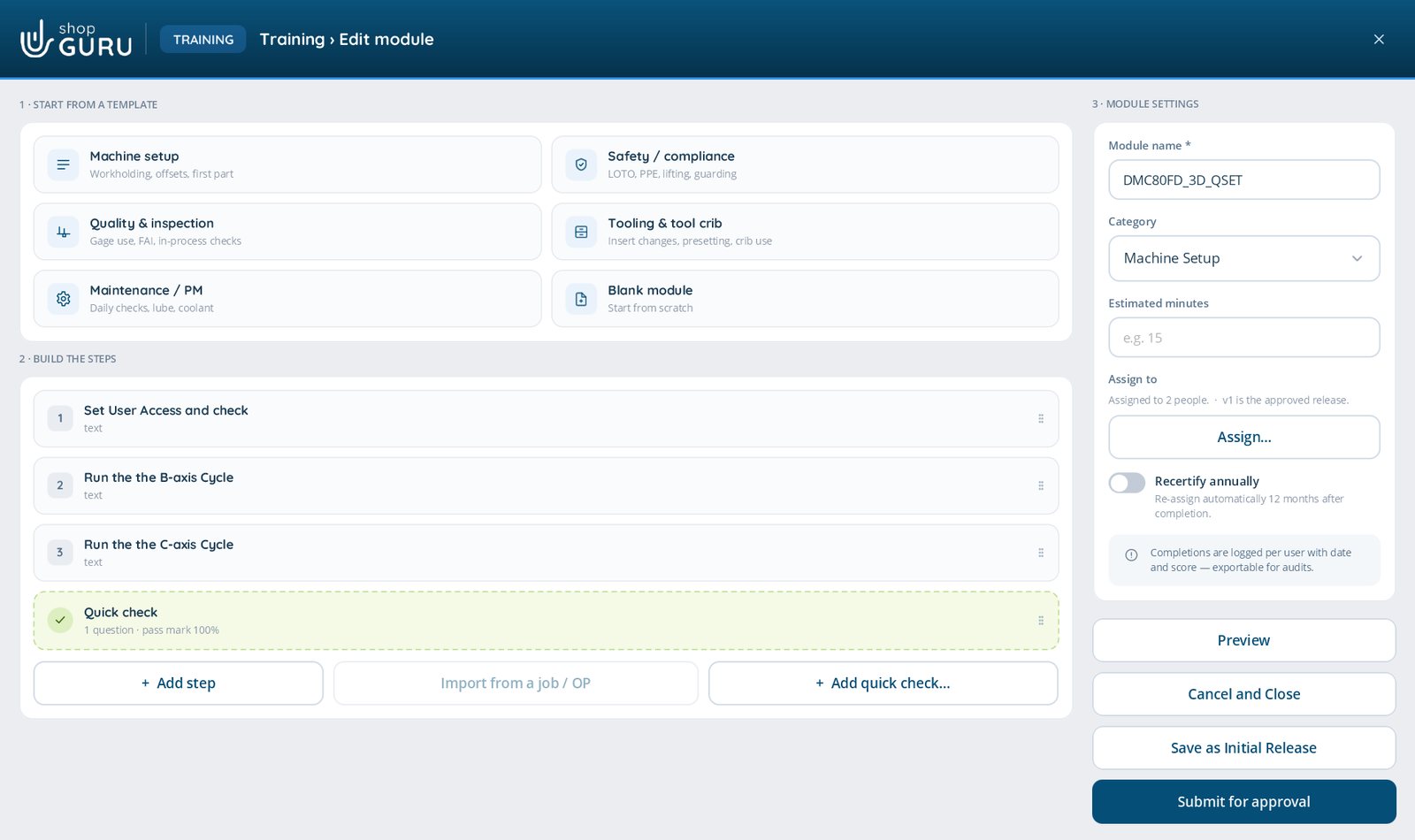 The shopGURU module editor: templates for machine setup, safety, quality, tooling and maintenance, the module's steps and quick check, and settings for assigning and annual re-certification