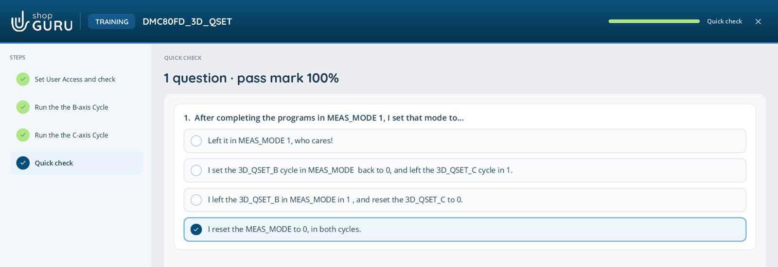 A shopGURU quick check: one multiple-choice question with a 100 percent pass mark, shown after the module's steps